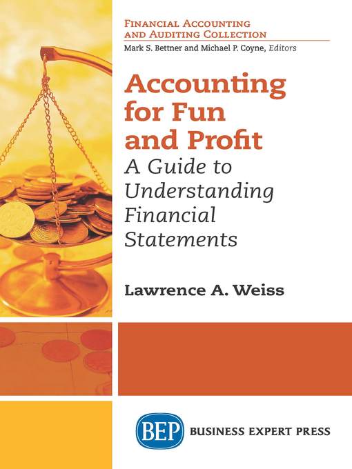 Title details for Accounting for Fun and Profit by Lawrence A. Weiss - Available